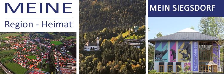 Meine Region - Meine Heimat - Sommerserie - Siegsdorf Meine Region - Meine Heimat - Sommerserie - Siegsdorf