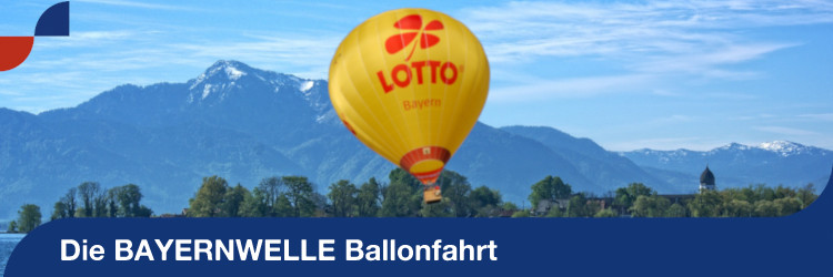 Aktion: Die Bayernwelle Ballonfahrt