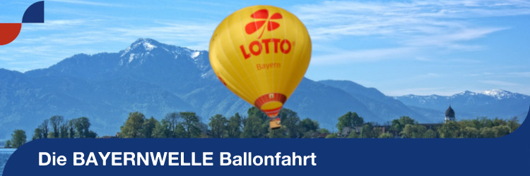 Aktion: Die Bayernwelle Ballonfahrt Aktion: Die Bayernwelle Ballonfahrt
