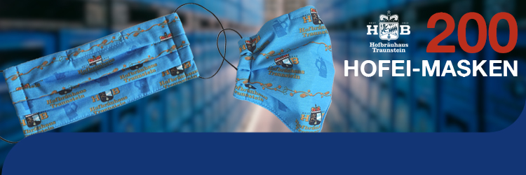 Hofbräuhaus Traunstein: Hofei Masken Banner Unterseite Hofbräuhaus Traunstein: Hofei Masken Banner Unterseite
