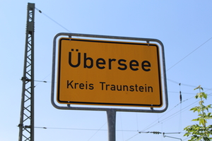 Ortsschild Übersee Ortsschild Übersee
