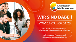 Chiemgauer Medienwochen 2023 Chiemgauer Medienwochen 2023
