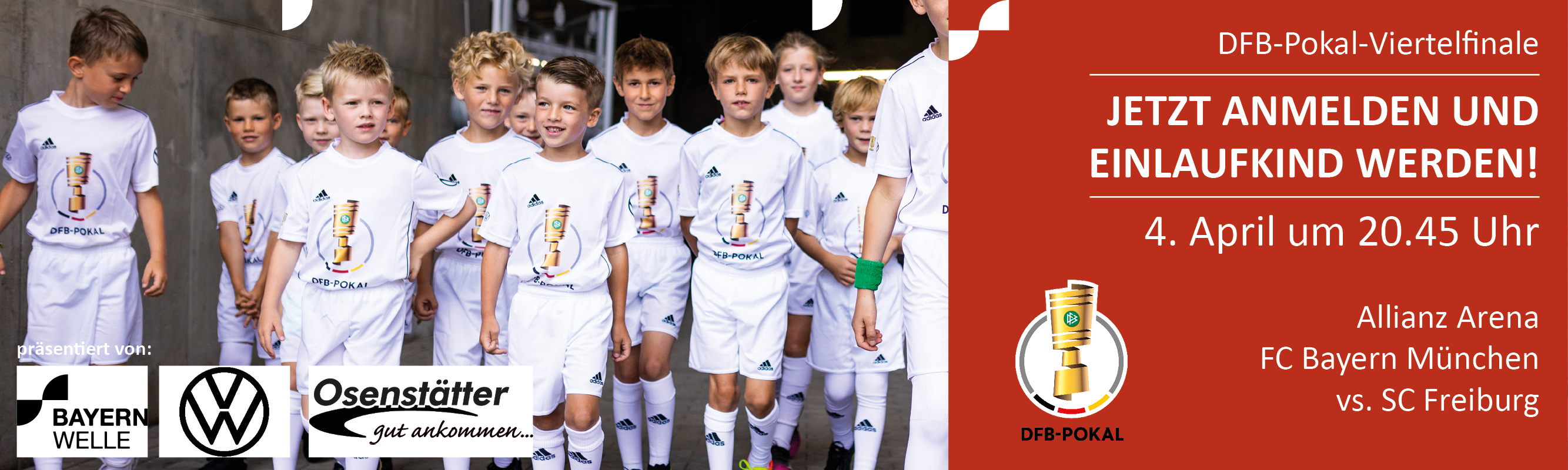 Einlaufkids FC Bayern - DFB Pokal Viertelfinale Osenstätter April 2023 Einlaufkids FC Bayern - DFB Pokal Viertelfinale Osenstätter April 2023