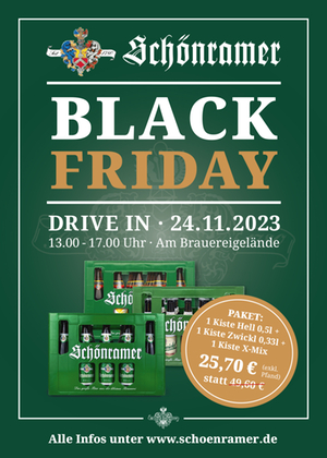 Flyer Black Friday Schönramer Brauerei - Drive-In Aktion Flyer Black Friday Schönramer Brauerei - Drive-In Aktion