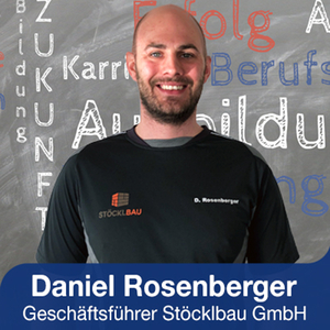 Stöcklbau - Azubiwoche Daniel Rosenberger 